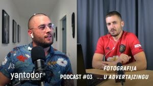 YanTodor Podcast #03 – Fotografija u advertajzingu